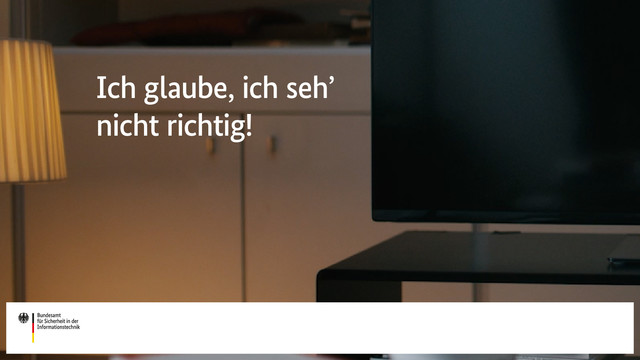 Ich glaube, ich seh' nicht richtig!