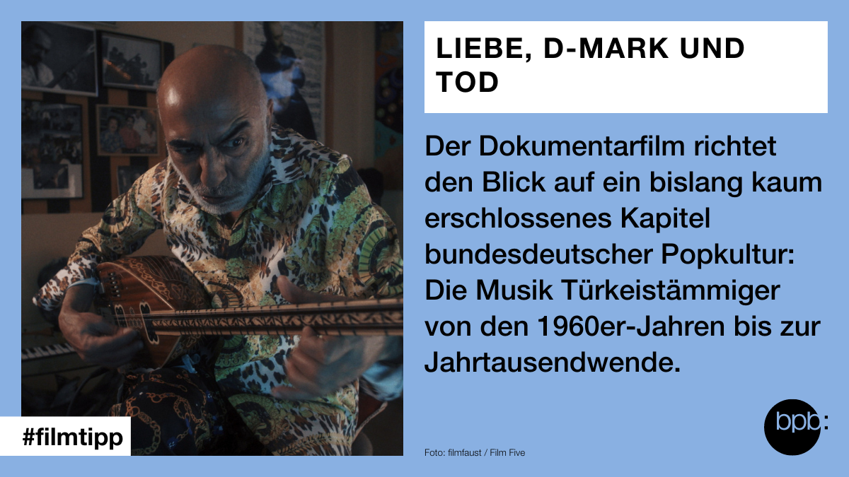 Filmtipp: "Liebe, D-Mark und Tod&quot; Der Dokumentarfilm richtet den Blick auf ein bislang kaum erschlossenes Kapitel bundesdeutscher Popkultur: Die Musik Türkeistämmiger von den 1960er-Jahren bis zur Jahrtausendwende.