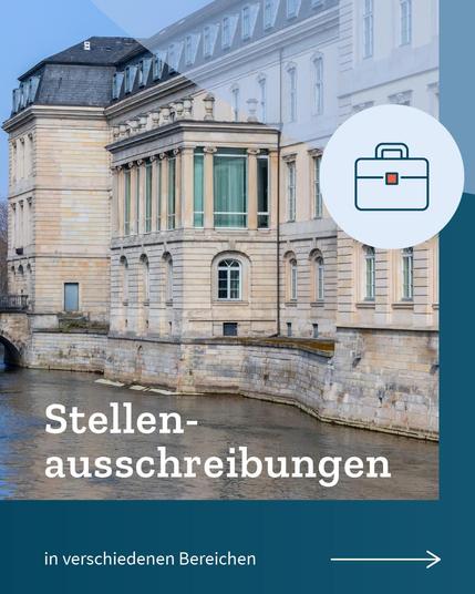 Symbolbild der Rückseite des Leineschlosses. Im Hintergrund sowie über das Foto gelegt grafische Elemente in Blautönen. Dazu der Text: "Stellenausschreibungen in verschiedenen Bereichen". Daneben ein Pfeil nach rechts.